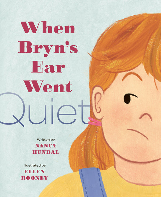 When Bryn’s Ear Went Quiet Cover Image