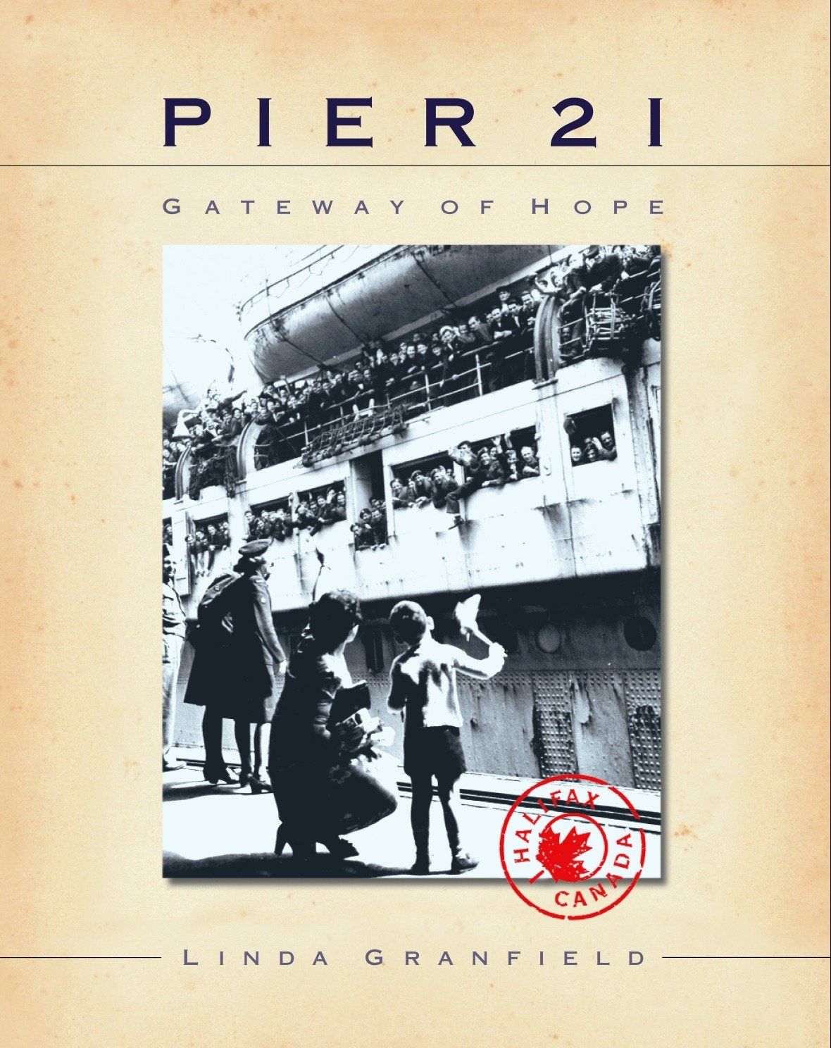 Pier 21: Gateway of Hope