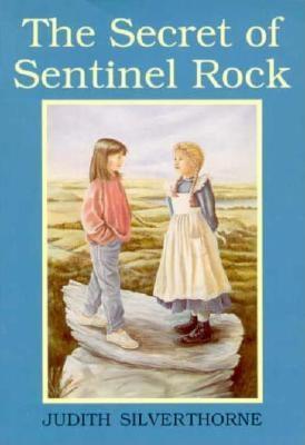 The Secret of Sentinel Rock