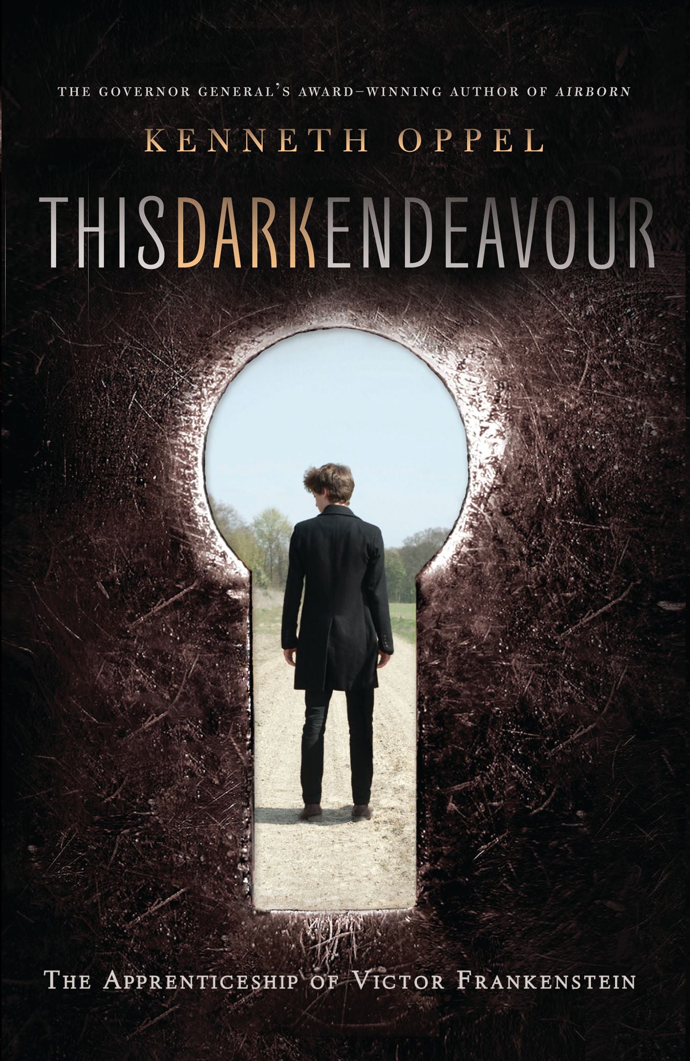 This Dark Endeavour: The Apprenticeship of Victor Frankenstein