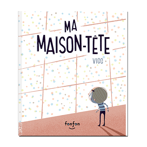 Ma maison-tête