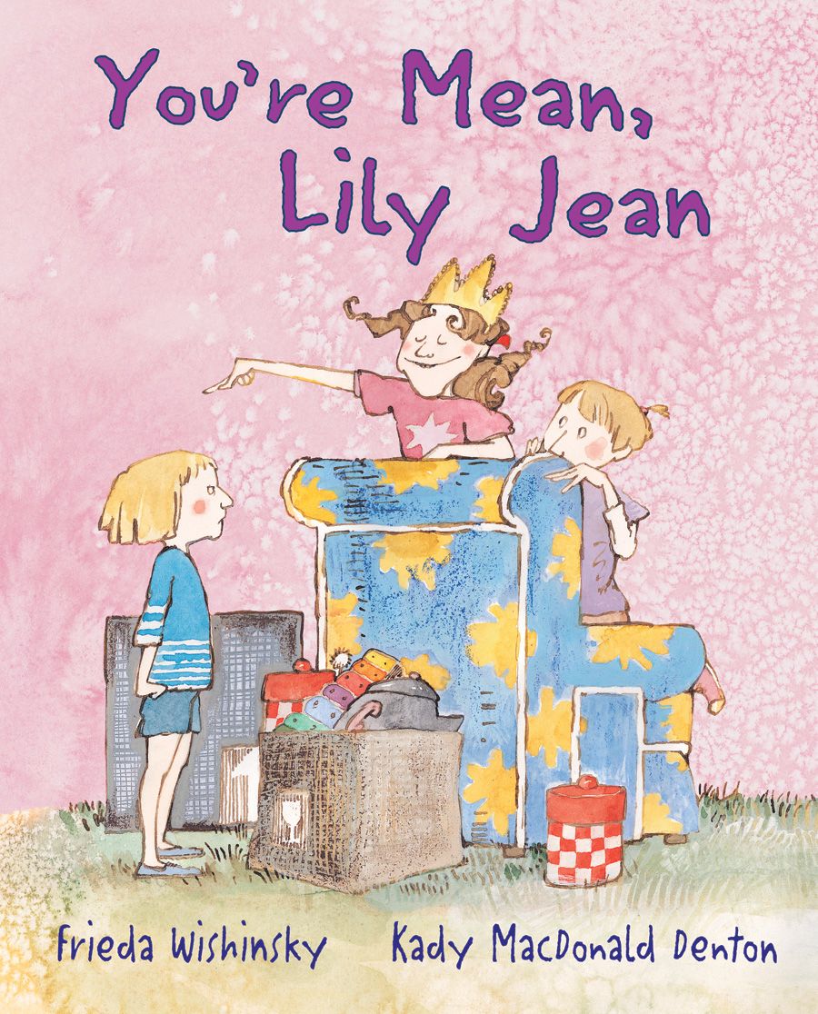 You're Mean, Lily Jean